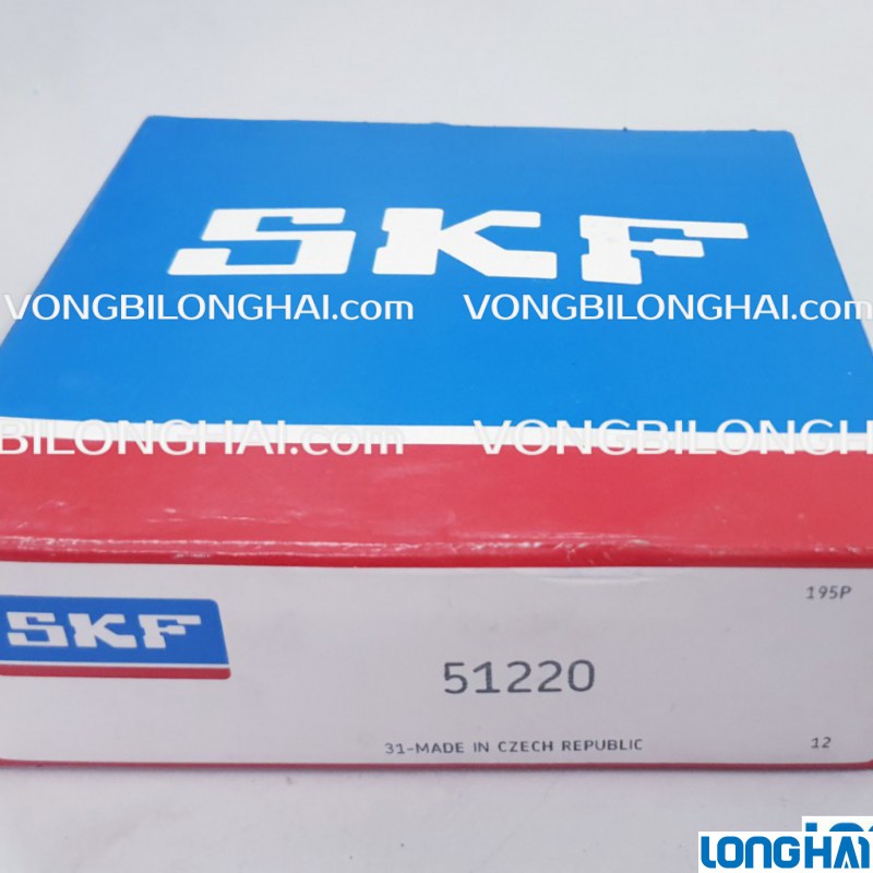 VÒNG BI TÌ CHẶN SKF 51220 CHÍNH HÃNG